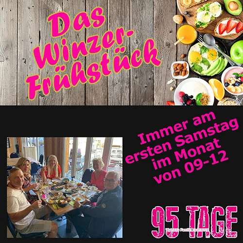 Das Winzerfrühstück immer am ersten Samstag des Monats